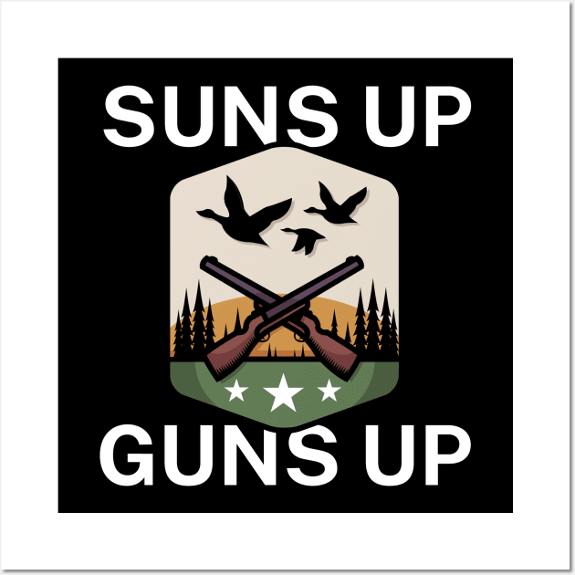 Suns up guns up Wall Art by maxcode